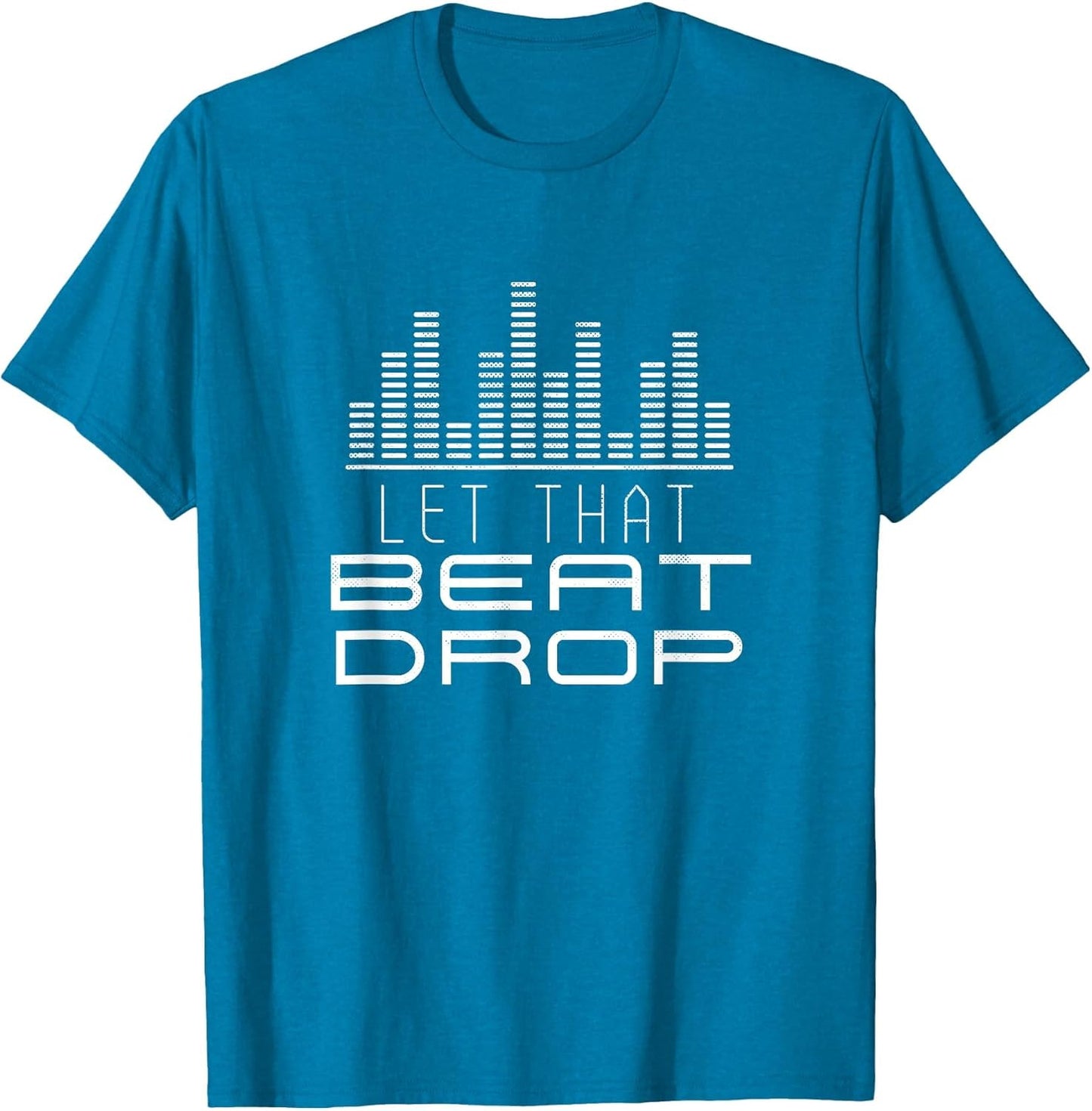 DJs Booth Disc Jockeys Music Lover DJ Let That Beat Drop