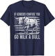If Genders Confuse You Go Milk a Bull Vintage USA Flag