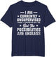 Funny Saying Sarcasm I Am Currently Unsupervised
