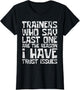 I Have Trust Issues - Health Fitness Trainer Gym Instructor