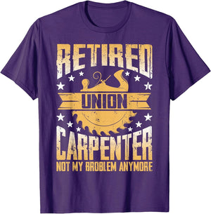 Retired Union Carpenter Shirt Union Carpenter Retirement