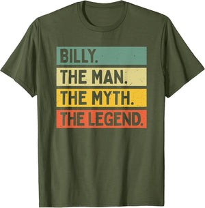 Billy The Man The Myth The Legend Funny Personalized Quote