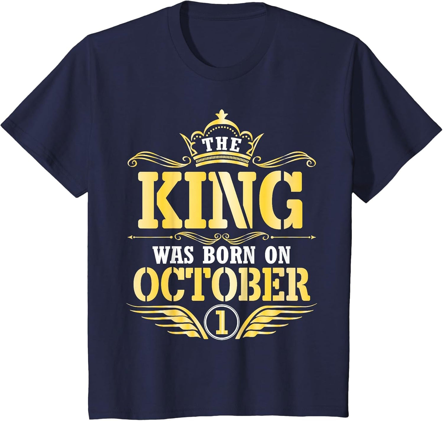 The King was Born On October 1 Happy Birthday Papa Dad Son