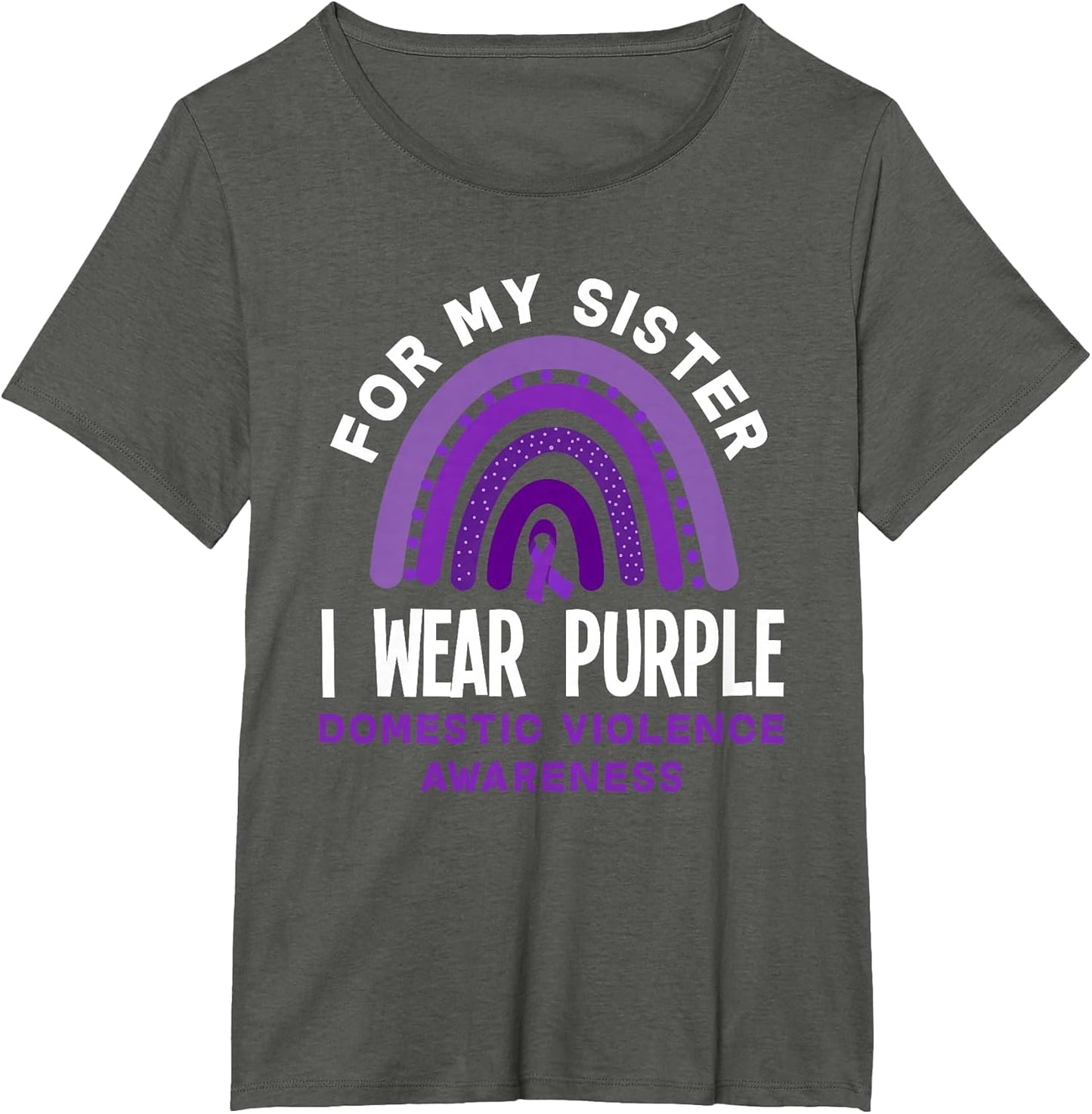 I Wear Purple for My Sister Domestic Violence Awareness