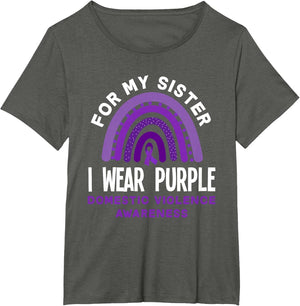 I Wear Purple for My Sister Domestic Violence Awareness
