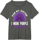 I Wear Purple for My Sister Domestic Violence Awareness