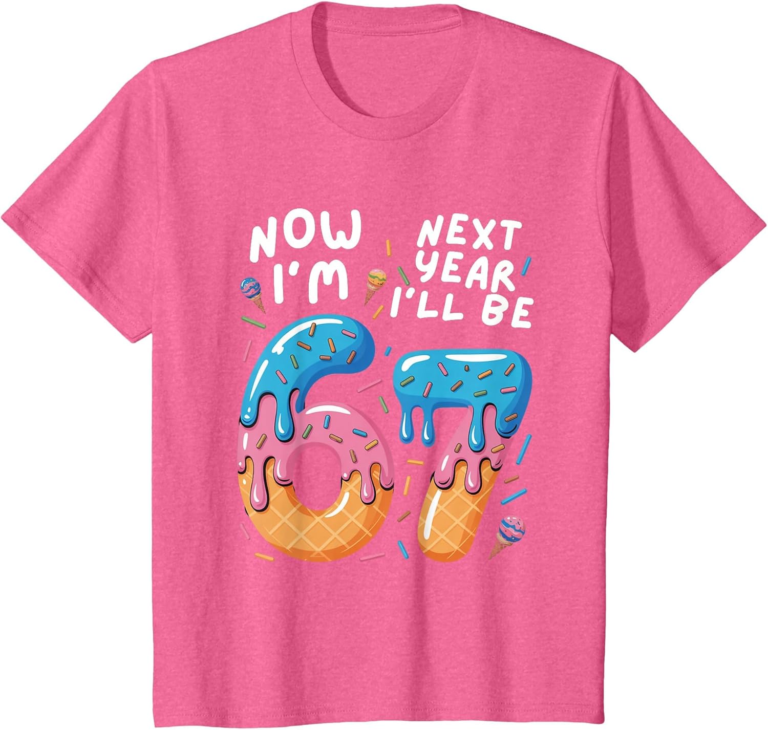 6 Year Old Birthday 67 Trend Now I'm 6 Next Year I'll be 7