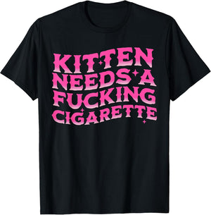 Kitten Needs a Cigarette Cat Meme Funny cat Humor Joke