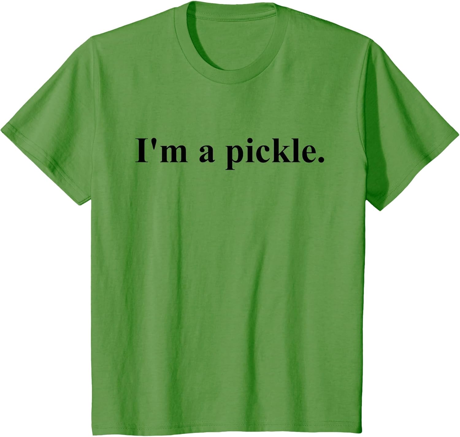 I'm a Pickle - Halloween Pickle Costume Shirt