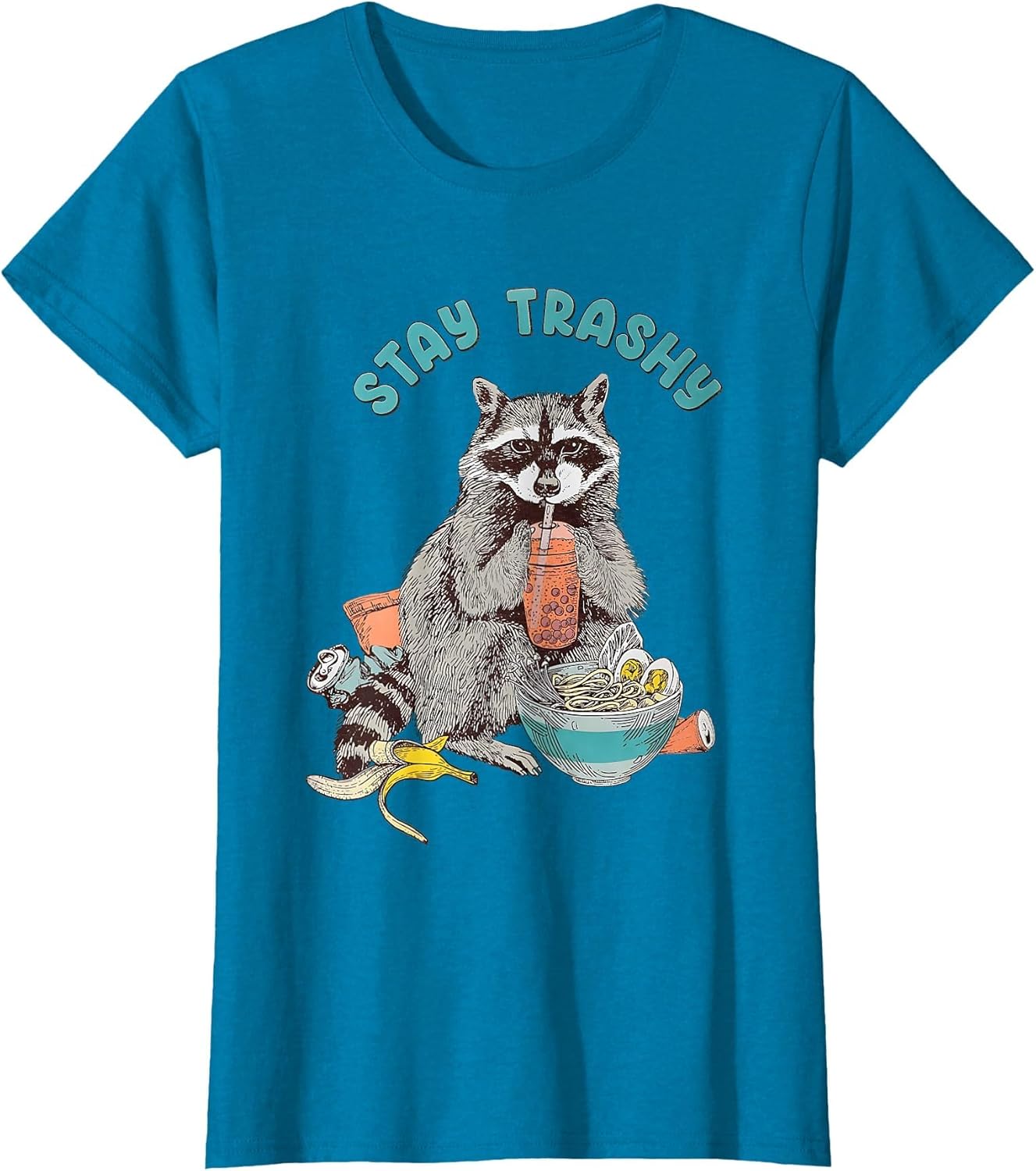 Stay Trashy Raccoon Funny Women