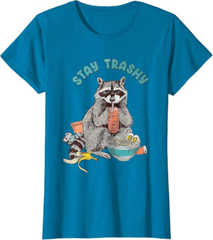 Stay Trashy Raccoon Funny Women