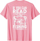 If You Can Read This, You're Fishing Too Close (on Back)