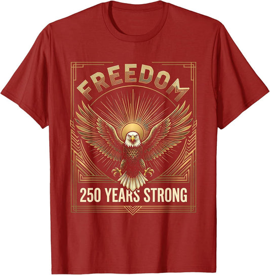 250 Freedom Years Strong America 250th Birthday