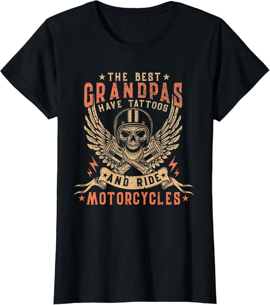 The Best Grandpas Have Tattoos and Ride Motorcycles