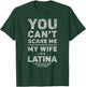 My Wife is a Latina - Funny Husband, Marriage, Wedding Joke