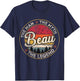 Beau The Man The Myth The Legend Personalized Name