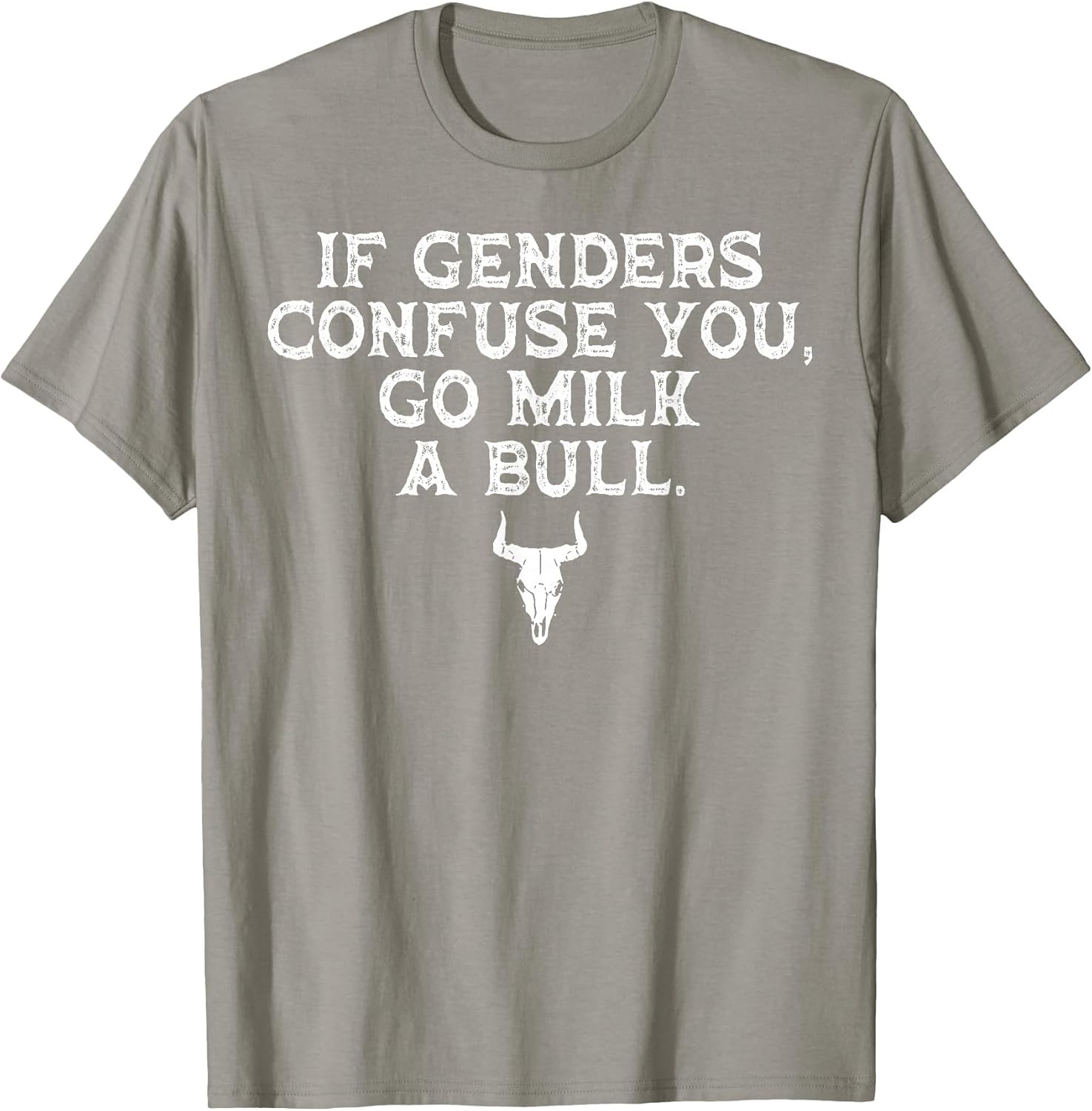 If Genders Confuse You Go Milk A Bull