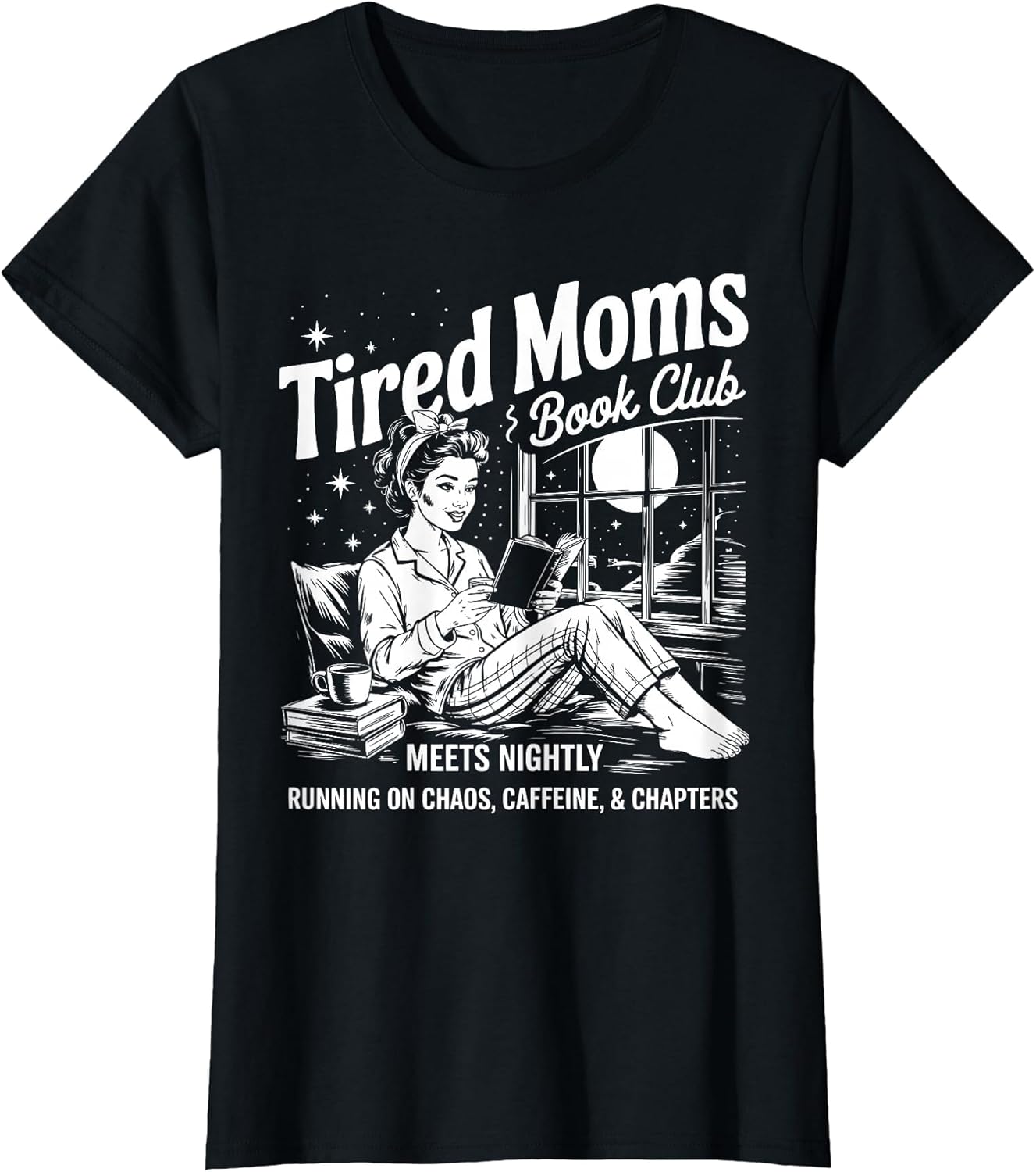 Tired Moms Book Club Reading Mom Book Lovers Mother's Day