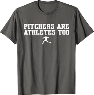 Funny Baseball Quote Pitchers are Athletes Too