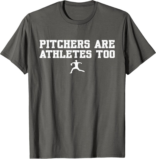 Funny Baseball Quote Pitchers are Athletes Too