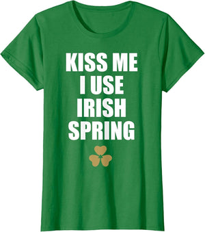 Kiss Me I Use Irish Spring