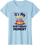 Its My Birthday Moment Celebration Design