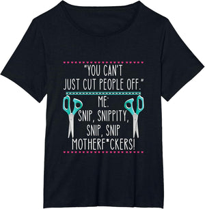 You Can't Just Cut People Off Quote