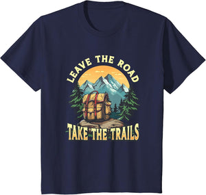 Leave The Road Take The Trails Hiking