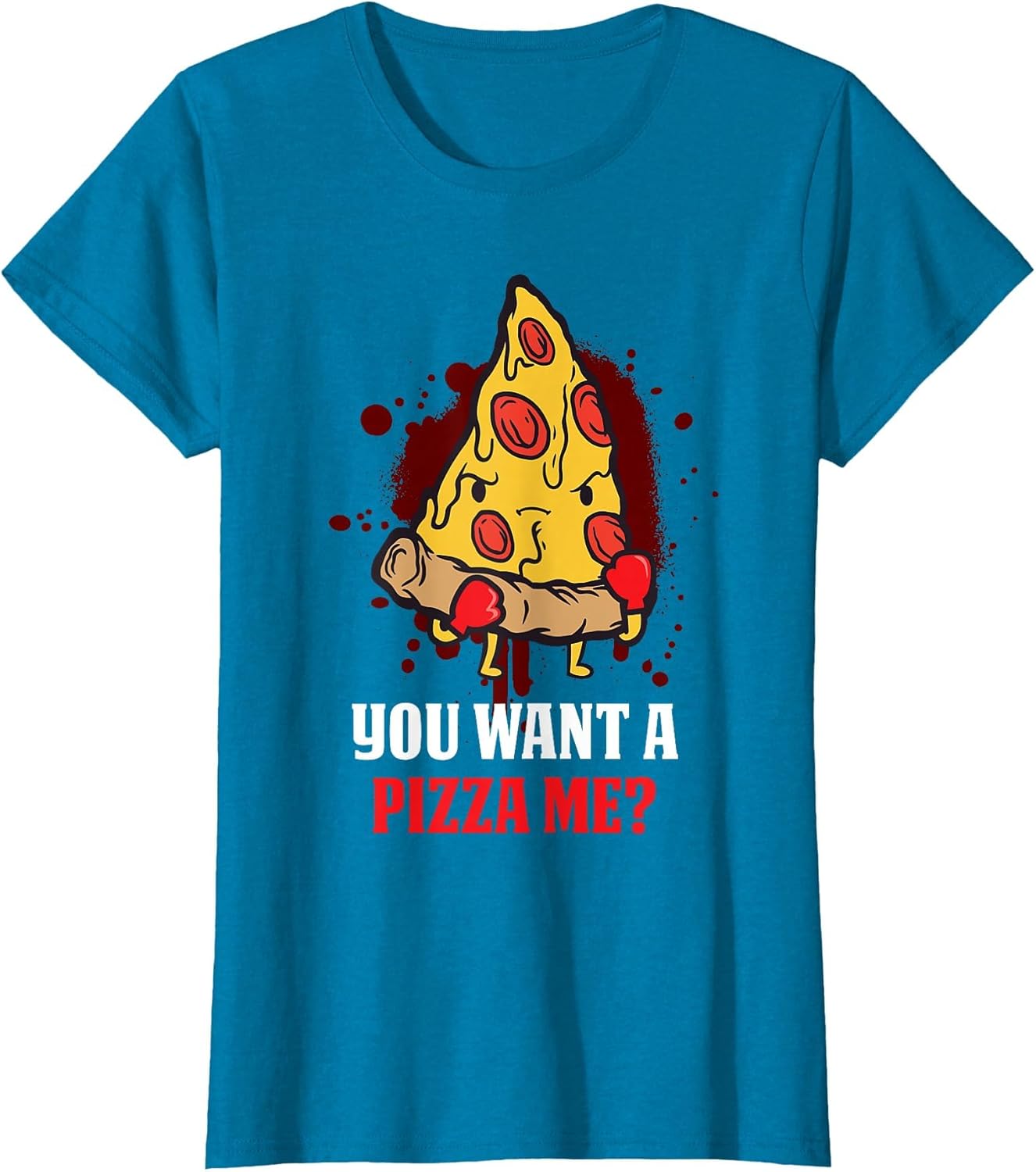 You Want A Pizza Me