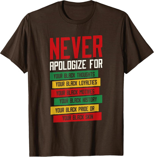 Never Apologize for Your Blackness, Black History Month