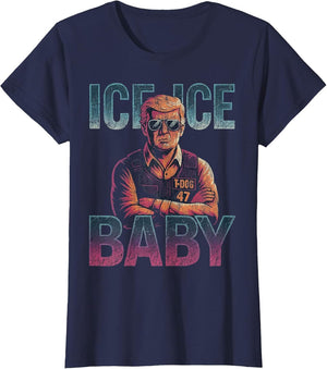 Ice Ice Baby Retro Funny Trump