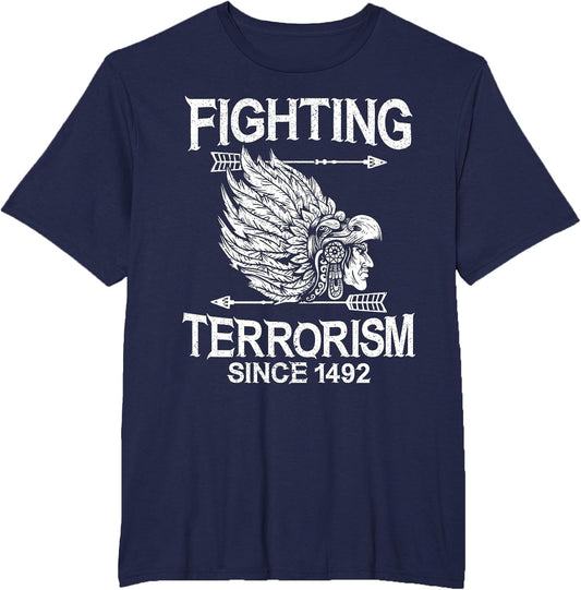 Fighting Terrorism Since 1492 Native American Indigenous