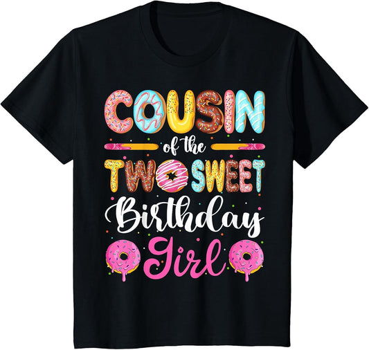 Cousin of The Two Sweet Birthday Girl Donut 2nd Birthday