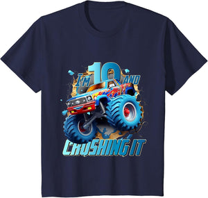 I'm Crushing it Monster Truck 10 Year Old Boys 10th Birthday