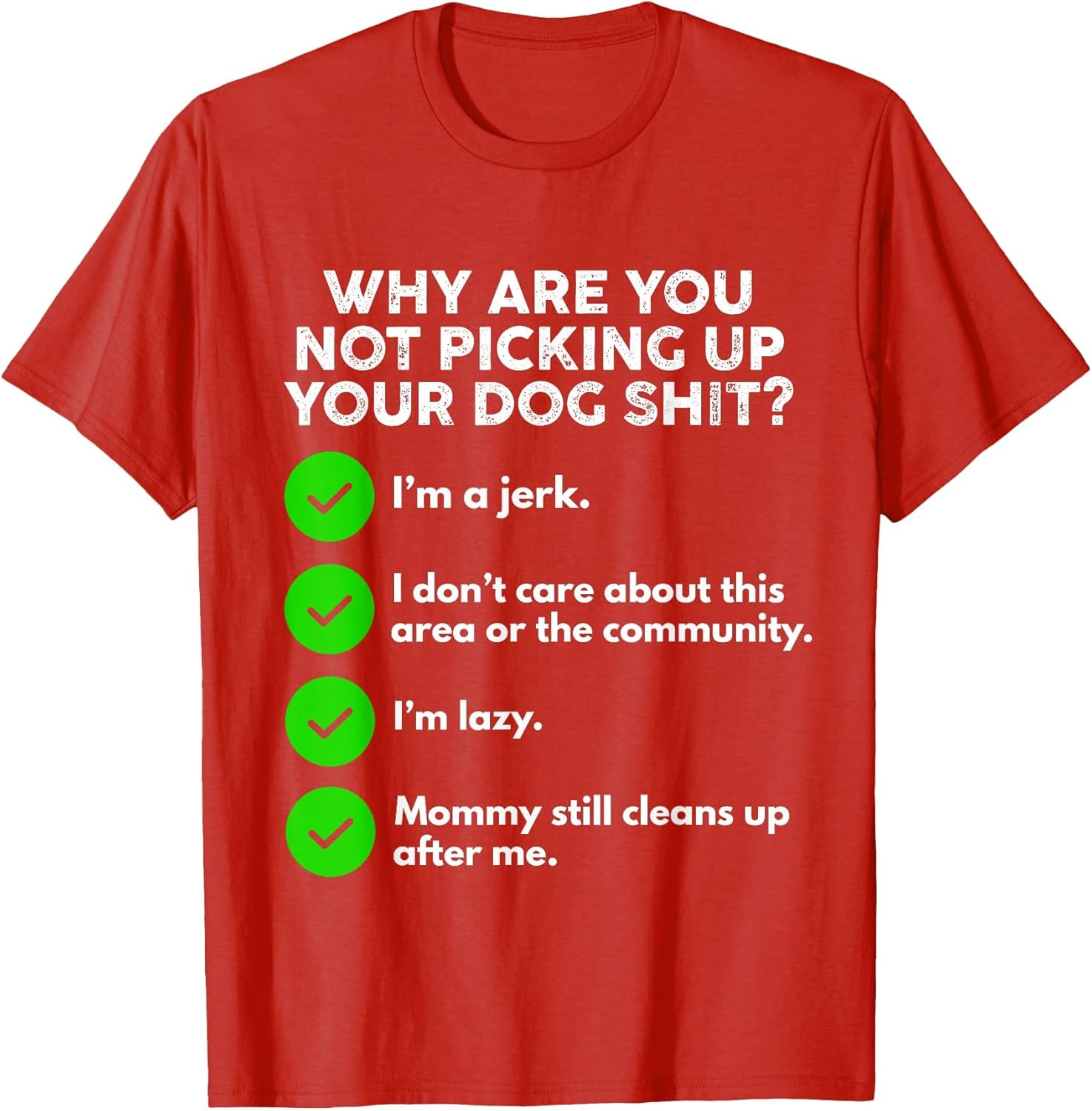 Funny Dog Walker Excuses Pick Up Your Dogs Shit Puppy Police
