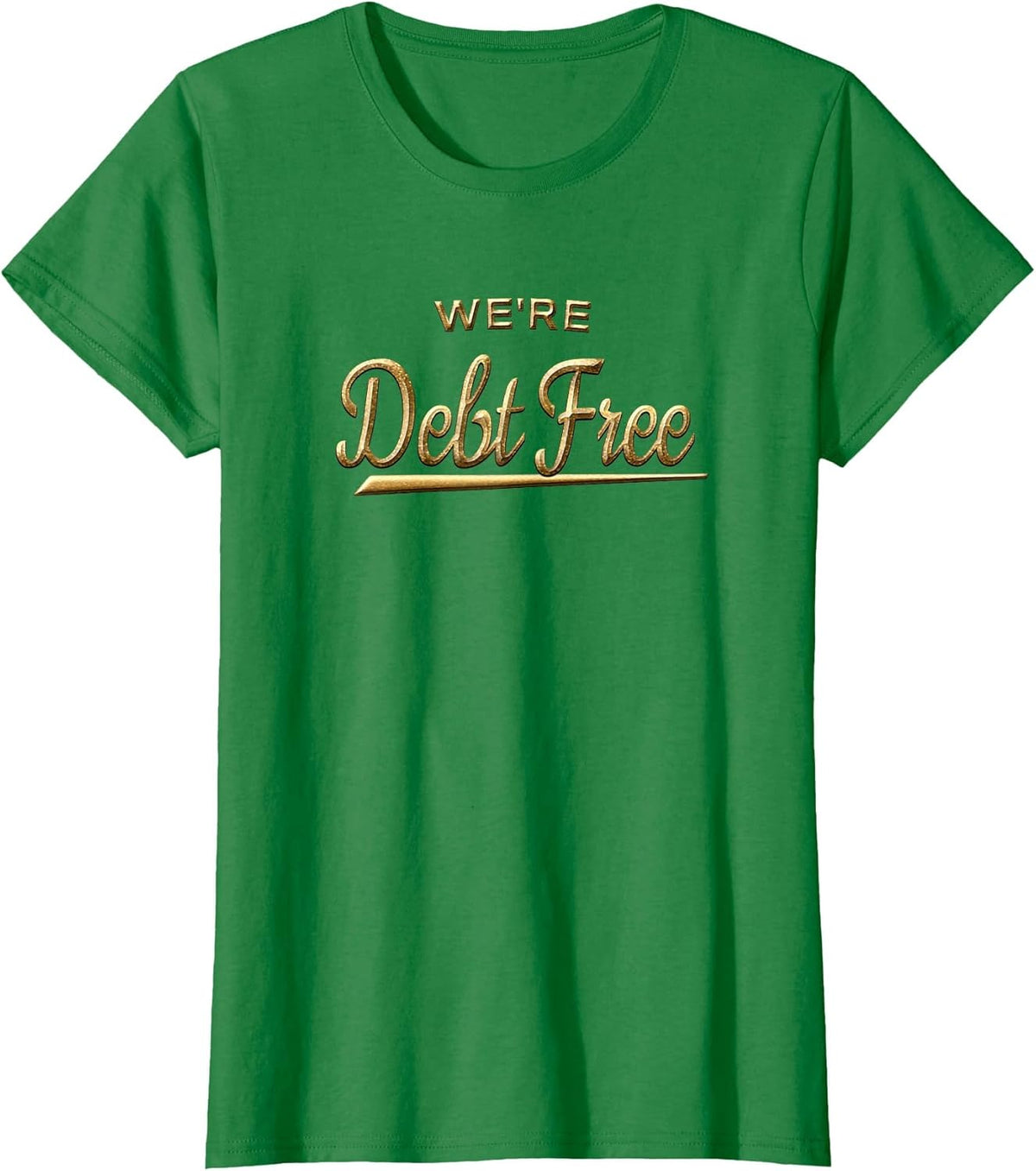 We're Debt Free - Financial Freedom Quote