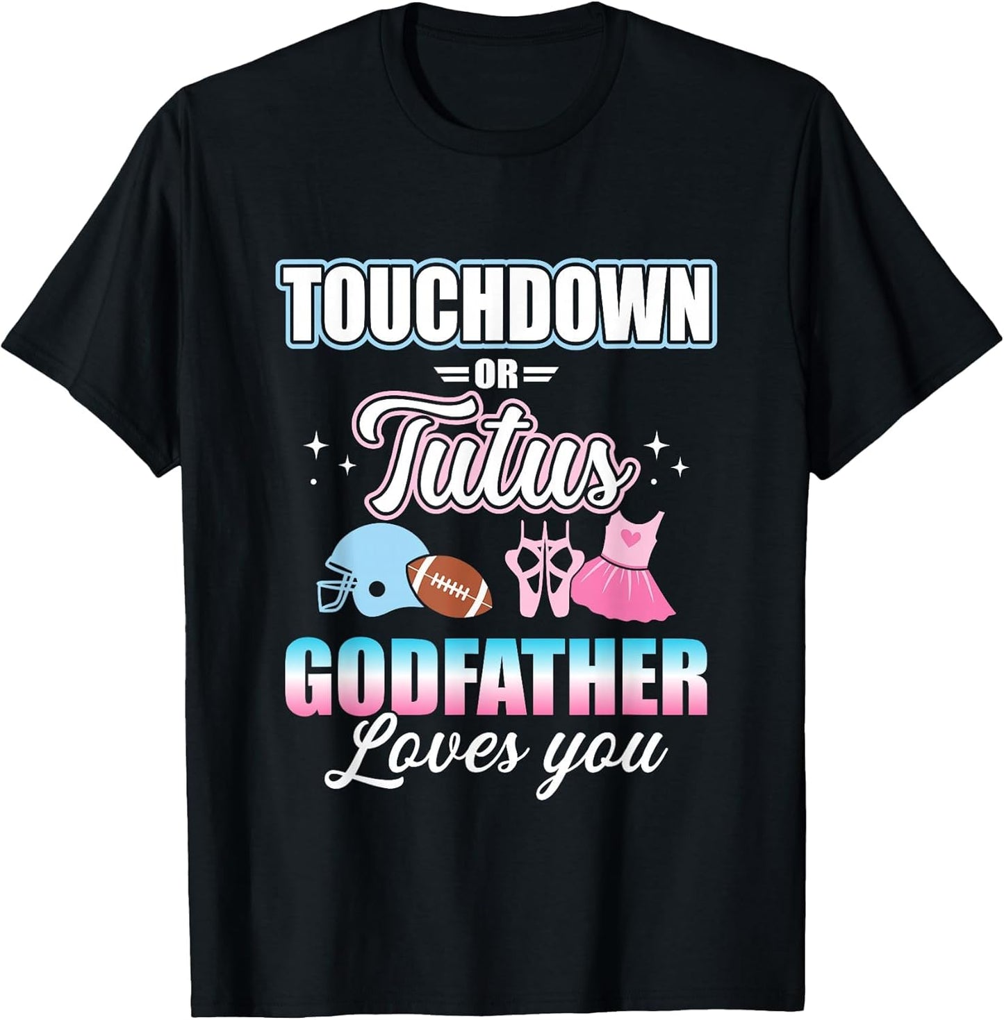 Gender Reveal Touchdowns or Tutus Godfather Baby Party
