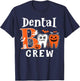 Halloween Dental Boo Crew Dentist Costume Teeth Women Men