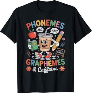 Phonemes Graphemes and Caffeine Teacher Back to School