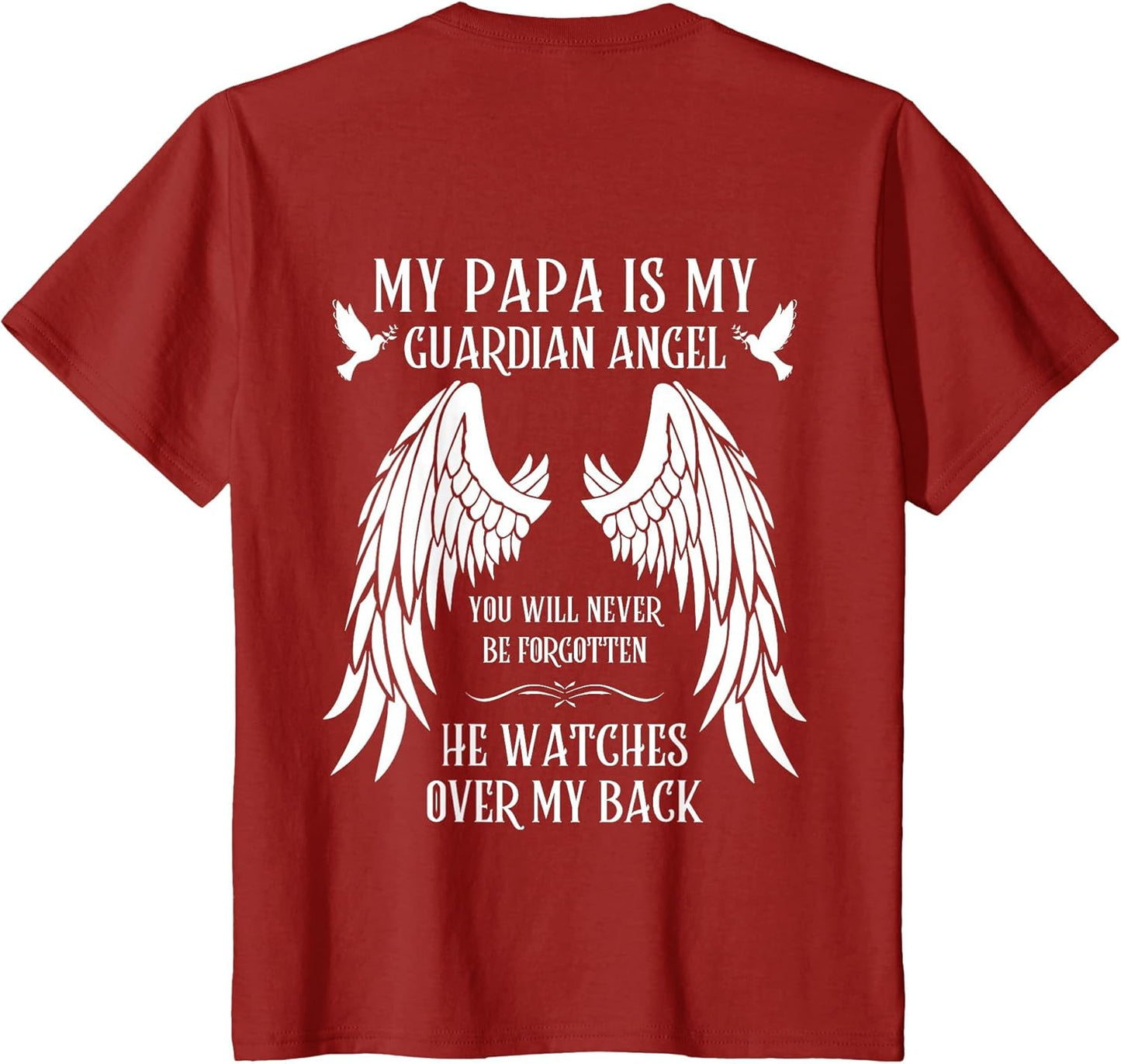 My Papa is My Guardian Angel in Heaven Memory Memorial