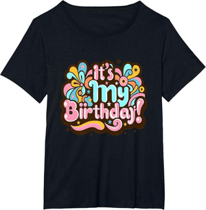 Its My Birthday Groovy Birthday Girls Women 0CT6TV