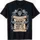 I Fully Intend to Haunt People When I Die Funny Men Women