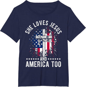 SHE Loves Jesus and America Too Patriotic Faith Patriot Amer