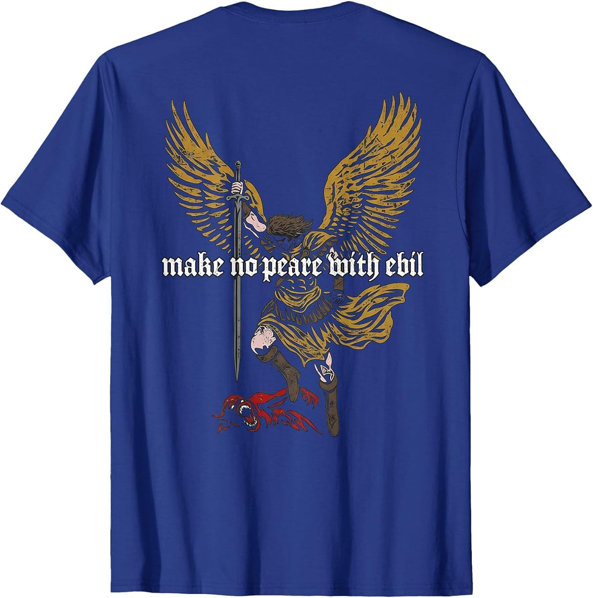 Make No Peace with Evil (on Back)