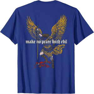 Make No Peace with Evil (on Back)