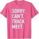 Track and Field Funny Saying Track Meet