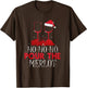 Christmas Ho Ho Ho Pour The Merlot Wine Lover