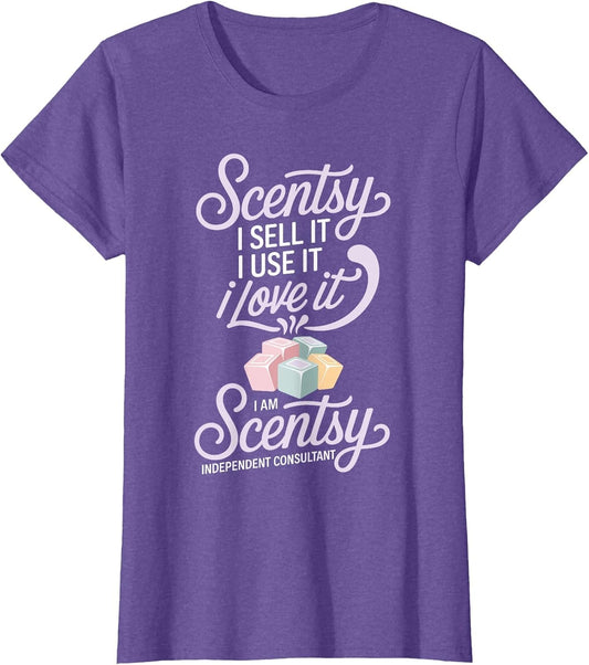 Scentsy I Sell It I Use It I Love It I Am Scentsy Funny