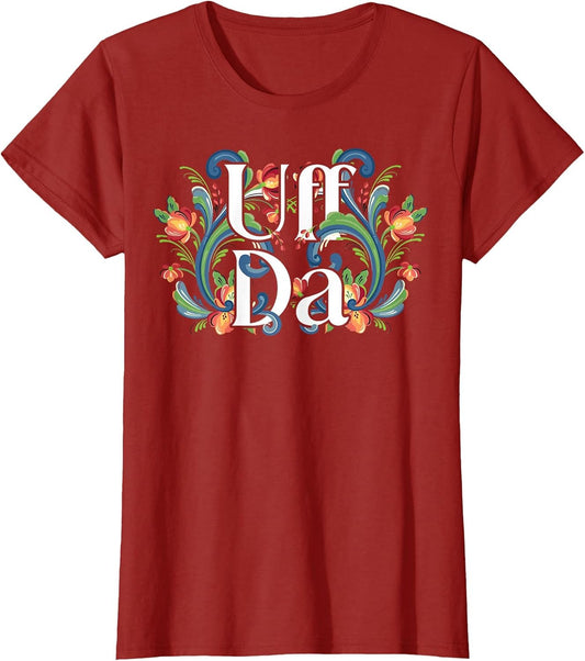 Uff Da Quote for a Norwegian Girl