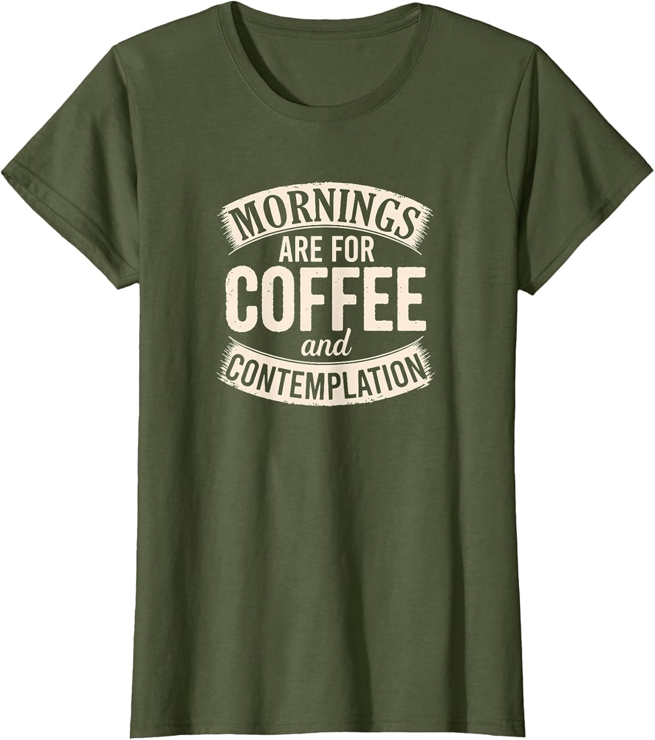 Mornings are for Coffee and Contemplation, Cute Coffee